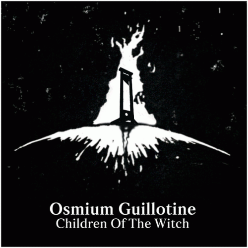 Osmium Guillotine : Children of the Witch